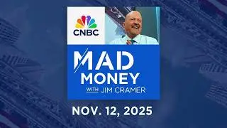 Mad Money 11/12/25 | Audio Only