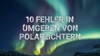 10 Fehler in &laquo;Umgeben von Polarlichtern&raquo; 😶&zwj;🌫️💜👀      