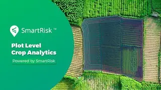 Plot Level Crop Analytics | Powered by SmartRisk