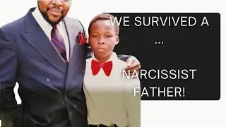STORYTIME: We SURVIVED a Narcissist father!