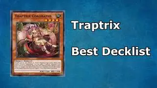 [Decklist] Best Traptrix Deck (2019-2020)