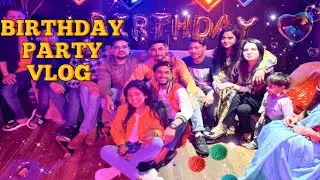 Birthday🎂 Party🎊 Vlog Full Enjoy || Full Fun Vlog || Full HD Video || Akash Mishra