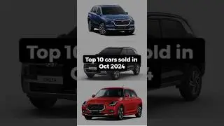 Top 10 selling cars of October 2024 #topsellingcars