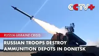 Russian Troops Destroy Ammunition Depots in Donetsk While Ukrainians Repel Attacks of Enemy