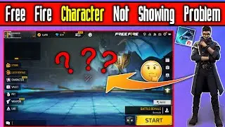How to Fix - Free Fire Character Not Showing Problem After Free Fire New Update OB37🔥