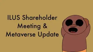 ILUS Shareholder Meeting & Metaverse Acquisition | Should You Buy ILUS | Morris Money