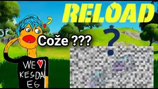 Našli jsme tajnou zbraň ve Fortnite realodech ???