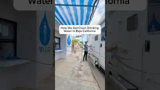 IS WATER IN MEXICO SAFE?🚐🇲🇽 #rvlife #rvliving #travel #vanlife #camper #adventure #bajacalifornia