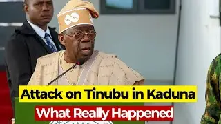 How Tinubu Survived An Attack Attempt In Kaduna State