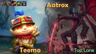 Teemo Vs Aatrox Top Lane ...