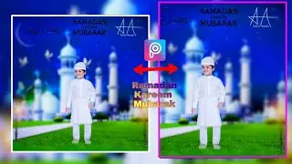 Picsart Ramadan Mubarak Editing || PicsArt Eid Ramadan Editing | Ramadan Special Editing || New 2018