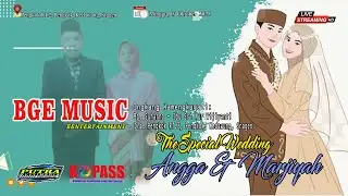 BGE MUSIC//WEDDING ANGGA & MARJIYAH//BEJO AUDIO