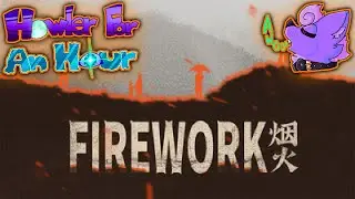 Howler for an Hour | Firework - A Surreal Chinese Puzzle-Horror Game; Investigate a Burned Funeral