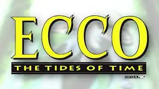 Aqua Vistas - Ecco: The Tides of Time (Sega CD OST)