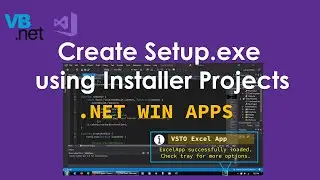 Как создать Setup.exe в Visual Studio 2019 с помощью проектов VS Installer