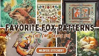 Flosstube Extra: Fall for Foxes SAL + Free Fox Cross Stitch Patterns Guide