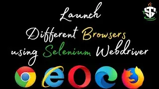 Launch different browsers using selenium webdriver