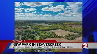 Beavercreek names new 148-acre park: Next steps