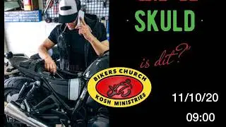 Kosh Bikers Church - Sondag 11 Oktober  LOCKDOWN SERVICE