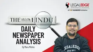 THE HINDU | Daily Newspaper Analysis by LegalEdge | 01-02-2022 | CLAT 2022-23 | CURRENT AFFAIRS