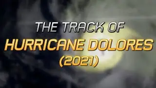 Track of Hurricane Dolores (2021)