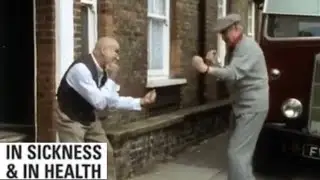 Alf Almost Has A Fight In The Street - In Sickness & In Health