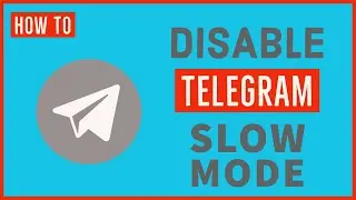 Как отключить медленный режим в группе Telegram? Учебник Telegram 2022