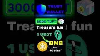 How To Buy BNB On Trust Wallet, Send TUFT to TreasureFun 🔥 | Swap USDT to BNB in Trust Wallet
