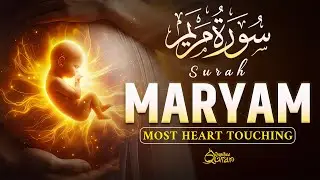 Surah Maryam سورة مريم | Soothing Recitation for Pregnancy, Peace & Healing - By Alaa Aql #maryam