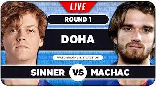 SINNER vs MACHAC &bull; ATP Doha 2026 &bull; LIVE Tennis Watchalong
