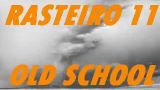 RASTEIRO 11 - Sequência de Funk da Antiga - Old School