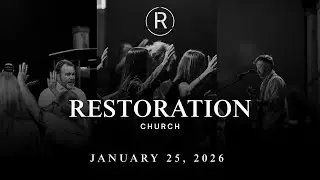 Restoration Church / Mess Into Masterpiece / Pastor Mike Gilbert