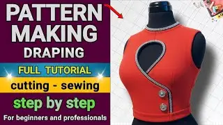 How to Master Bodice & Collar: Pattern, Cut, Sew & Mannequin Result