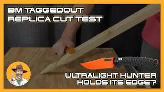 Тест на разрезание реплики BM Taggedout: сохраняет ли сверхлегкий Hunter свои преимущества?