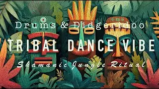 Jungle Tribe Ritual &ndash; Didgeridoo Trance