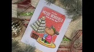 Countdown 2 Christmas Series / My Favorite Things / Merry Christmoose / C&CT