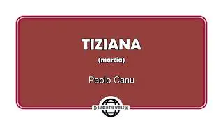TIZIANA (marcia) - Paolo Canu