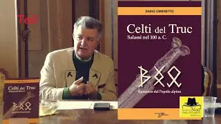 Dario Omenetto - I Celti del Truc - Salassi nel 100 a.C. - Festival Noir Burolo 2024