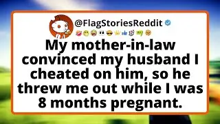 My MIL convinced my husband I cheated on him, so he threw me out while I was 8 months pregnant.