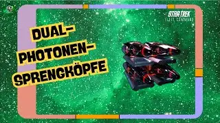 Dual-Photonensprenk&ouml;pfe | Wie spielt man Star Trek Fleet Command? | Outside Views STFC Deutsch