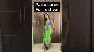 Pattu saree for festival #telugu #fashion #shortvideo #saree ##short