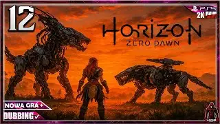 ALE JE😡E HADESOWI | HORIZON ZERO DAWN |#12 |PL PC 2K- DUBBING= NOWA GRA + TYLKO FABUŁA KONIEC GRY