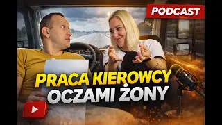 Podcast? A Driver's Job Through the Eyes of His Wife