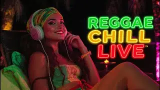 Reggae Chill Vibes Live 24/7 ☀️ Relaxing Roots Reggae, Dub & Summer Island Music