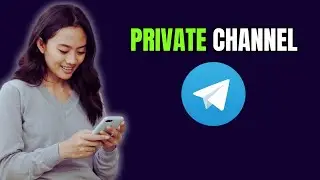 How to Make Your Telegram Channel PRIVATE NOW!