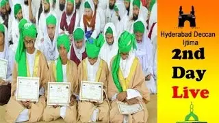 dawateislami Live  Dastar Bandi 3 Days Sunnah Inspired Ijtima Hyderabad Deccan Hind 2017 – 2nd Day