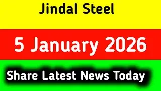 jindal steel share news tomorrow | jindal steel latest news today | jindal steel share news today