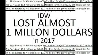 IDW SEES NET LOSS OF ALMOST 1 MILLION DOLLARS in 2017. comic practices or more?