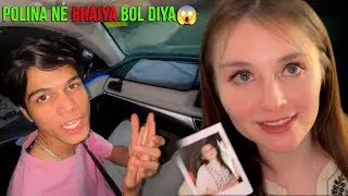 Polina ne Bhaiya bol diya 😢 @adarshuc