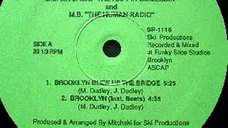 M.C. Mitchski The Rappin Comedian. Brooklyn Blew Up The Bridge (Instrumental Beats)